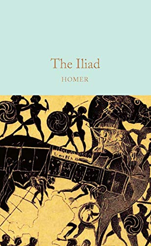 The Iliad (Macmillan Collector's Library)