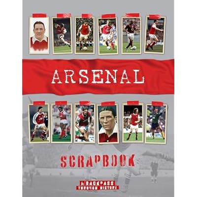 Arsenal Scrapbook