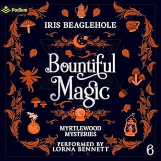Bountiful Magic Audiolibro Por Iris Beaglehole arte de portada