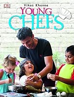 Young Chefs : A Cookbook For Indian Children 0241343534 Book Cover