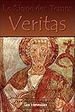 signe des temps classe branchée  Signe des temps Tome 2 - Veritas