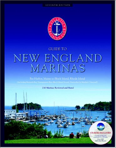 Atlantic Cruising Club's Guide to New England Marinas (Book & CD-ROM)      Paperback – January 1, 2003