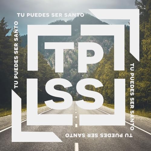 T&uacute; Puedes Ser Santo cover art