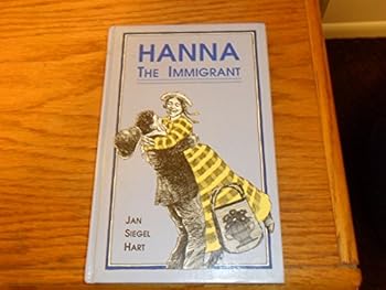 Hardcover Hanna, the Immigrant Book