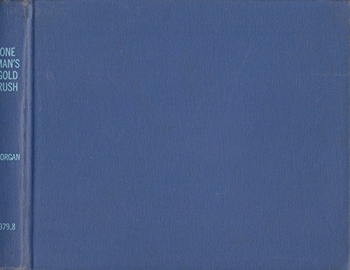 Catálogo de Gold Rush Man del mes. 41 One man's gold rush: A Klondike album