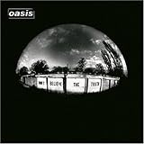  Don\'t Believe the Truth [Vinyl LP]