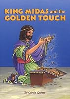 King Midas and the Golden Touch 0076015866 Book Cover
