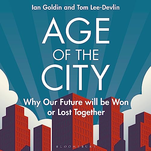 Age of the City by Ian Goldin, Tom Lee-Devlin episode artwork