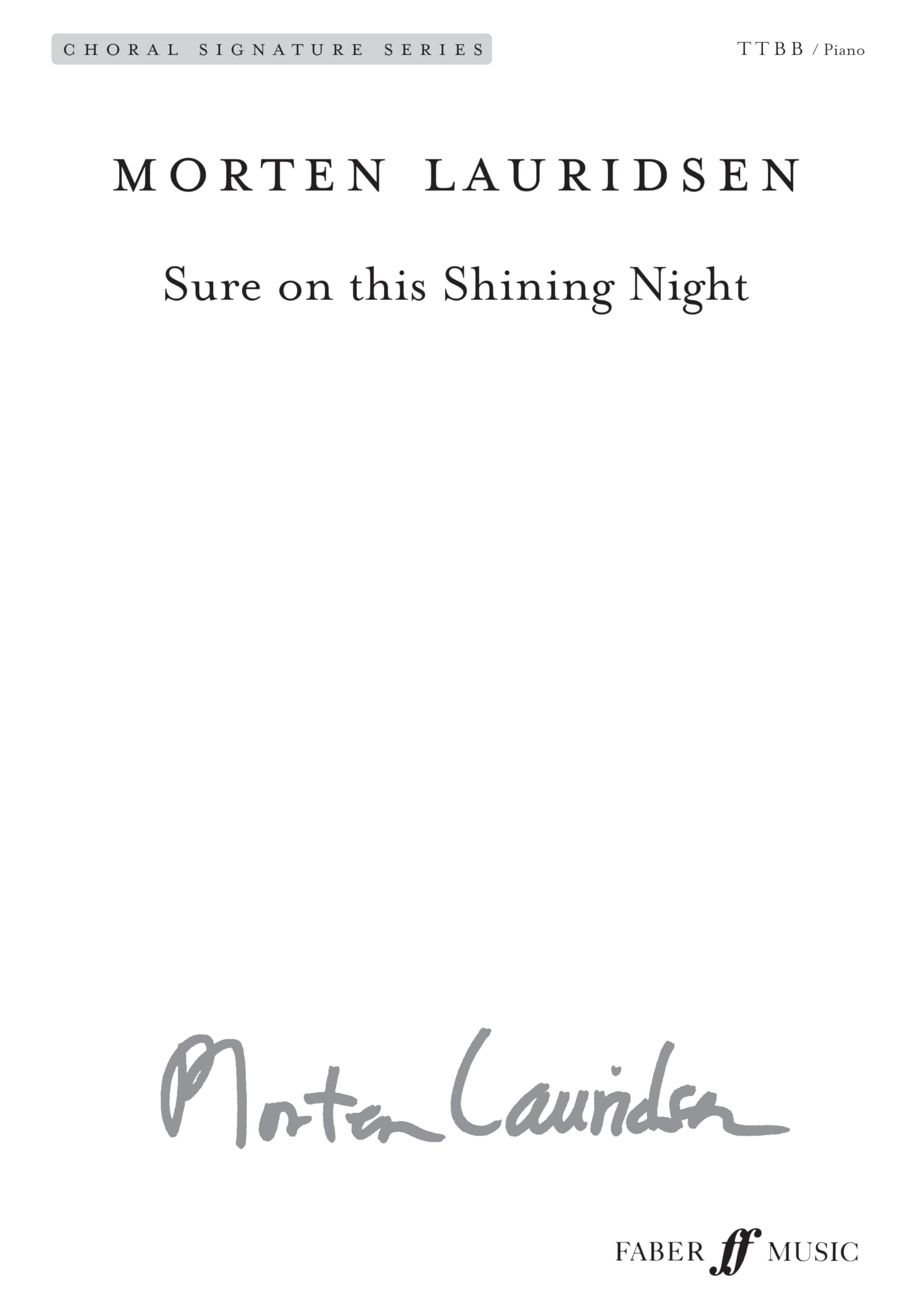 Sure on this Shining Night (Low Voice Choir and Piano) (Choral Signature Series)