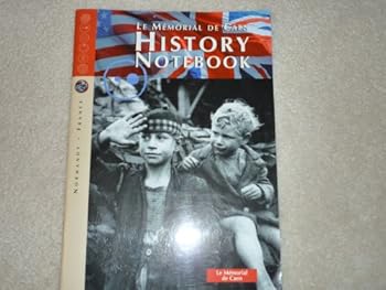 Paperback Le Memorial de Caen History Notebook (Normandy France) Book