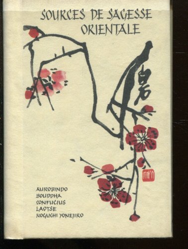 Télécharger Sources de sagesse orientale (Sources de sagesse) livre En ligne