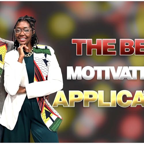 EP#11 The Best Motivation Is Application! Podcast Por  arte de portada