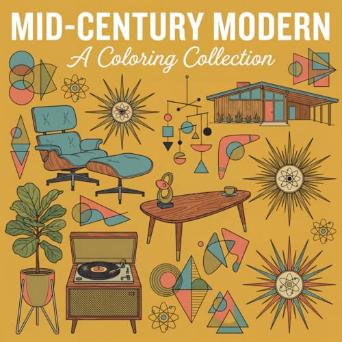 Atomic Home: A Mid-Century Modern Coloring Book: InteriorsAn Adult Coloring Book Featuring Retro Furniture, Atomic Age Decor, and Vintage 1950/60s ... and Easy Coloring Books by Coloring Lane) image 2