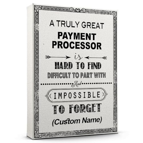 Custom Name Payment Processor Canvas for Office, A Truly Great
