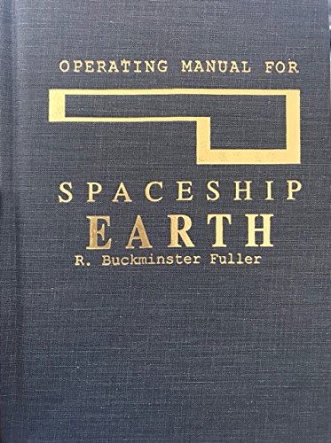 Operating Manual for Spaceship Earth B006USC5OU Book Cover