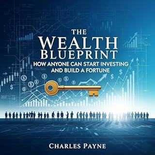 The Wealth Blueprint Audiobook By Charles Payne cover art