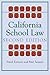 California School Law: Second Edition
