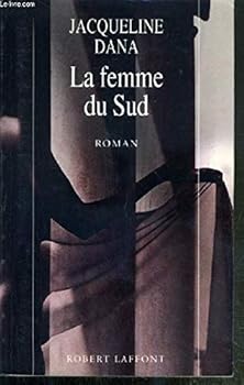 Paperback La femme du Sud: Roman (French Edition) [French] Book