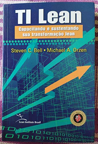 TI Lean: capacitando e sustentando sua transformação lean