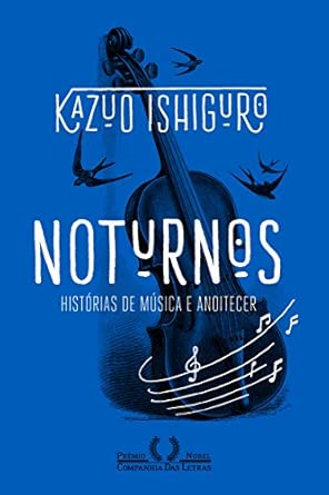 Noturnos - Histórias de música e anoitecer