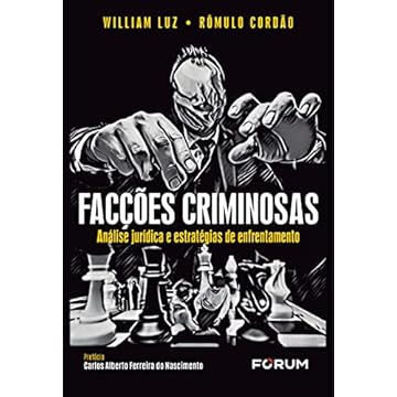Capa do livro Facções Criminosas: Análise jurídica e estratégias de enfrentamento
