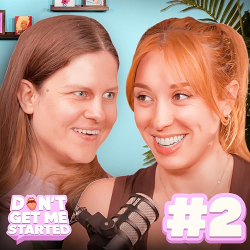 『2: Micky Overman & Abby Boom | Don't Get Me Started With Abby Boom』のカバーアート