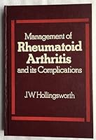 Management of rheumatoid arthritis and its complications 0815146329 Book Cover