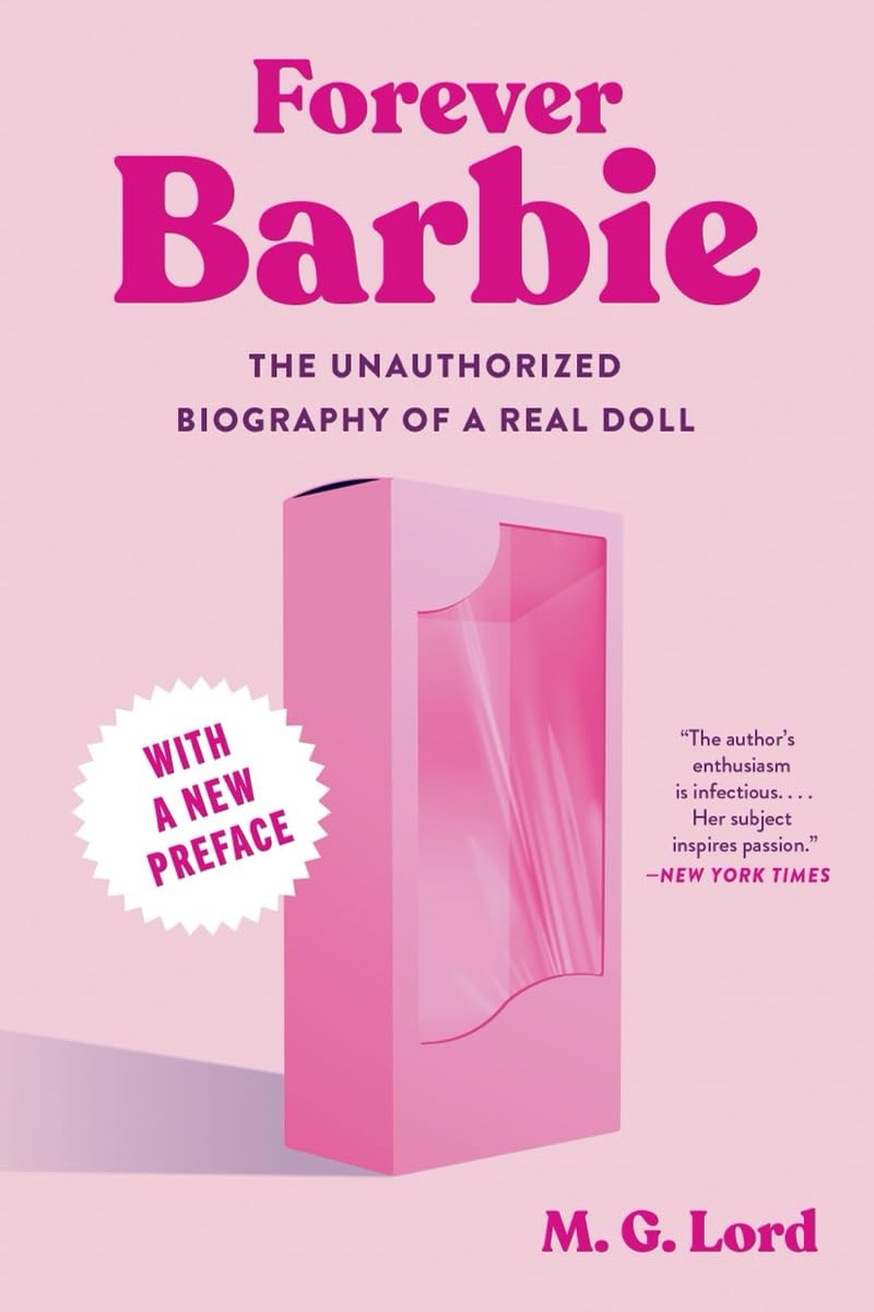 Forever Barbie by M.G. Lord (Paperback Book)
