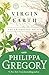 Virgin Earth: A Novel (2) (Tradescant Novels)