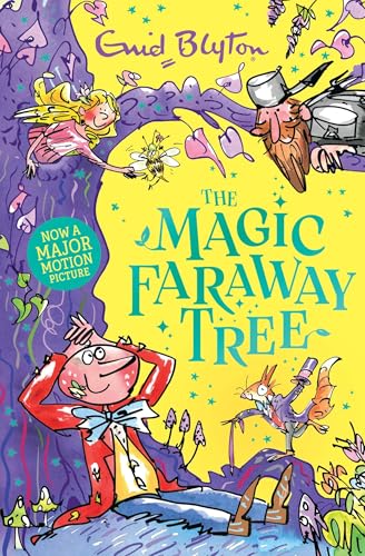 The Magic Faraway Tree: Book 2: Discover the beloved series that inspired the family film The Magic Faraway Tree