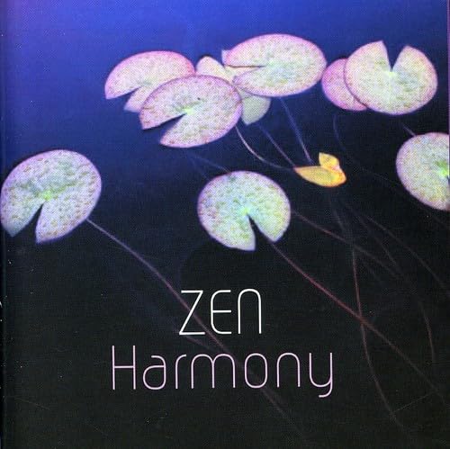 Zen Harmony [Audio CD] Zen Harmony