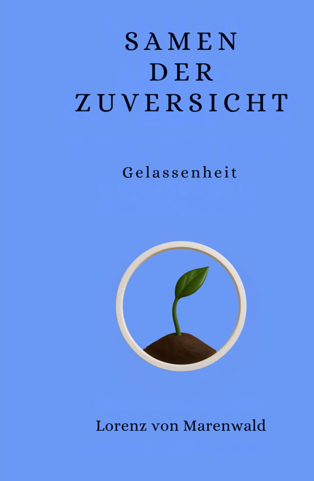 Samen der Zuversicht