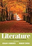 Literature: An Introduction to Reading and Writing with NEW MyLiteratureLab -- Access Card Package (10th Edition)