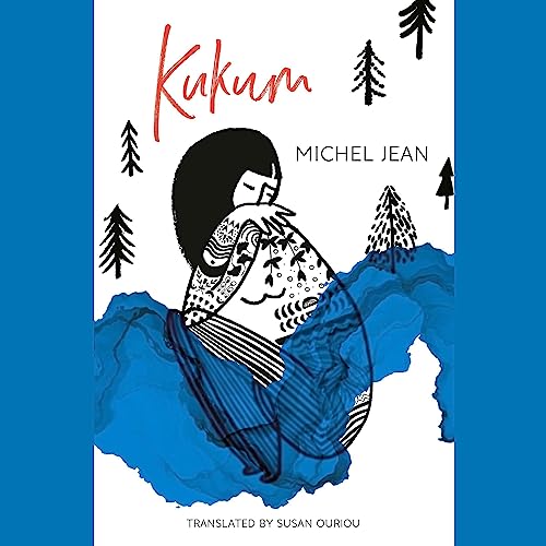 Kukum by Michel Jean, Susan Ouriou - translator episode artwork