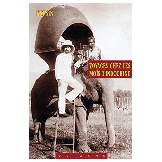 Voyages chez les Moïs d'Indochine