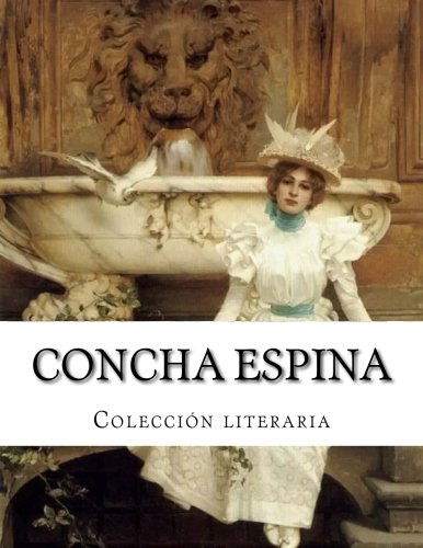 Concha Espina, Coleccion literaria