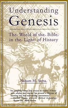 Understanding Genesis: Heritage of Biblical Israel (The heritage of Biblical Israel) by Nahum M. Sarna (21-Dec-1966) Paperback