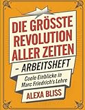 Die Grösste Revolution Aller Zeiten Arbeitsheft: Coole Einblicke in Marc Friedrich's Lehre (German Edition)