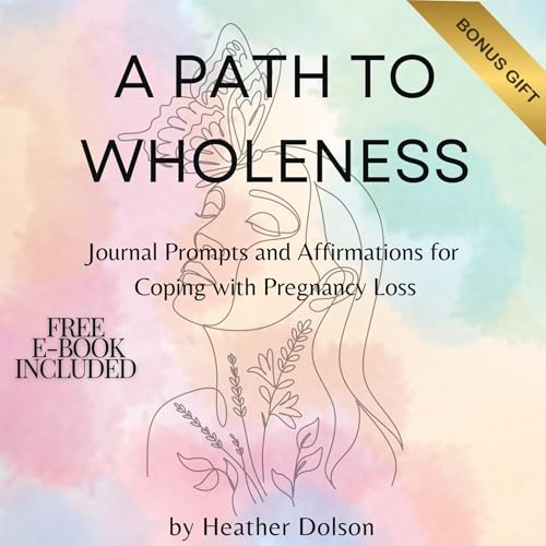 A Path to Wholeness by Heather Dolson episode artwork