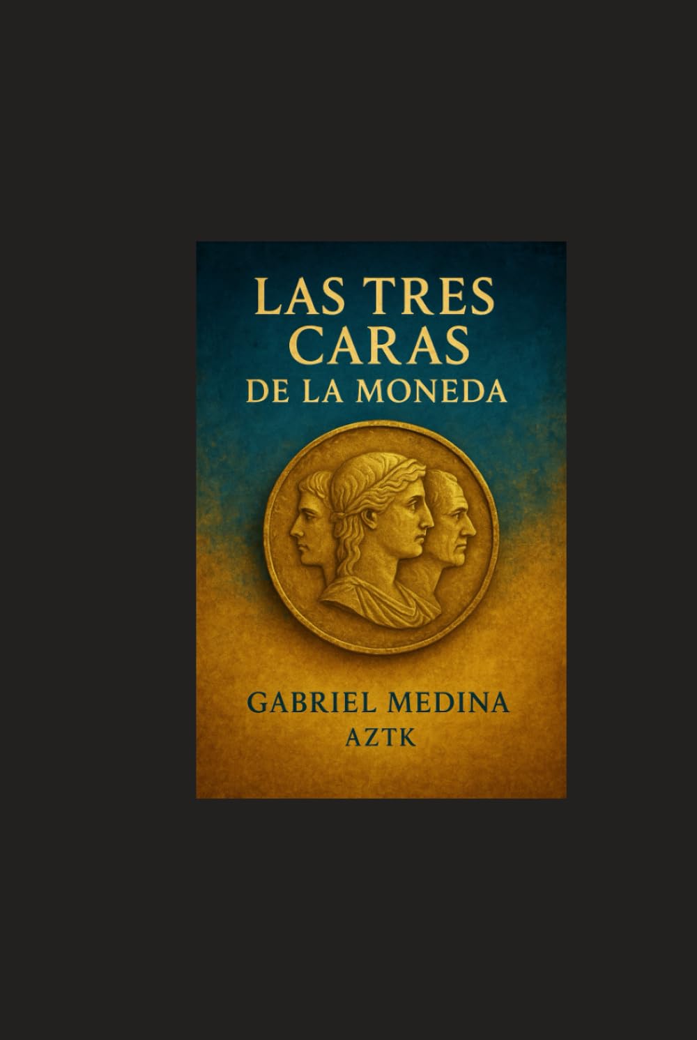 Las Tres Caras De La Moneda
