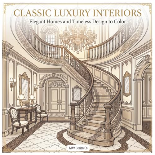 Classic Luxury Interiors Elegant Homes and Timeless Design to Color (Interior Styles Coloring Collection) image 2