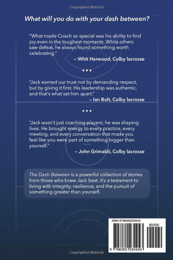 The Dash Between: Finding Meaning in the Moments Between Birth and Death image 2 of 2 B0FPG34ZRB