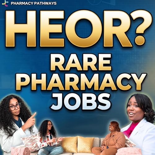 HEOR: Rare Jobs in the Pharmaceutical Industry (Public Health + PharmD)