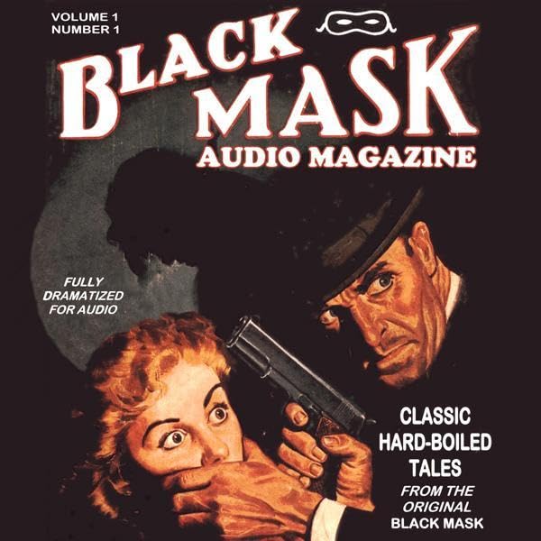 Black Mask Audio Magazine, Volume 1
