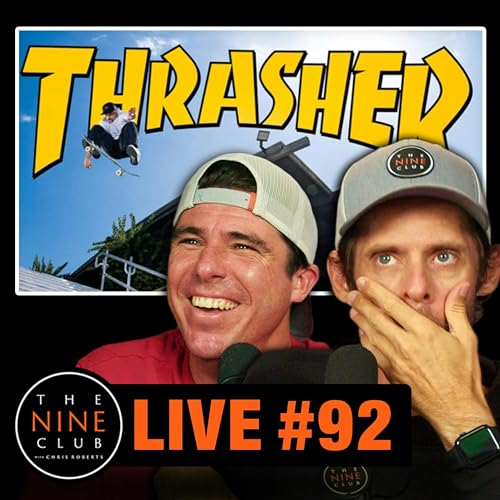 Page de couverture de Live #92 - Chris Joslin 360 Flips El Toro, Tom K vs Rodney Mullen, ASICS Full Length