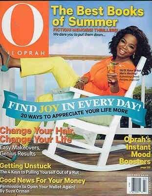 O: The Oprah Magazine July 2013 "THE BEST BOOKS OF SUMMER"!