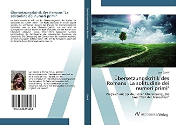Paperback Übersetzungskritik des Romans "La solitudine dei numeri primi" [German] Book