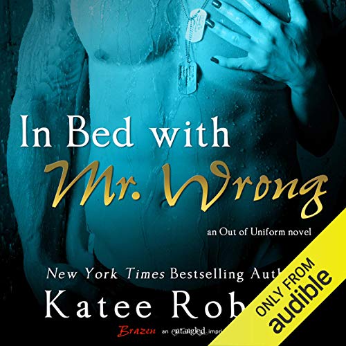 Wrong Bed, Right Guy Come Undone, Book 1 (Audio Download) Katee