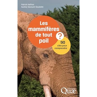 Les mammif&egrave;res de tout poil