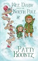 Wee Darby Visits The North Pole 1978202164 Book Cover